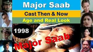 Major Saab 1998 Movie Cast Then  Now  Film   Actors Age  Real Look  There is a Way