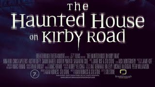 The Haunted House on Kirby Road 2016  Trailer  Nina Kiri  Chris Kapeleris  Austin Duffy