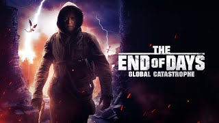 The End of Days Global Catastrophe 2021 Full Survivor Thriller Movie  Mike Norris  Abel Becerra