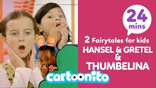 Hansel and Gretel  Thumbelina   2 Fairytales For Kids  Cartoonito UK 