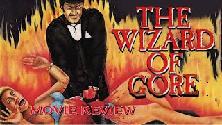The Wizard of Gore Horror Movie Reviews  Gore Movies