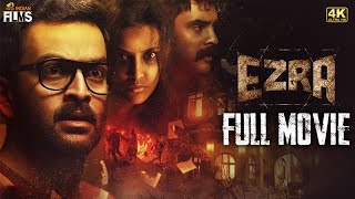 Ezra Latest Horror Full Movie  Prithviraj Sukumaran  Priya Anand  Tovino Thomas  Kannada Dubbed