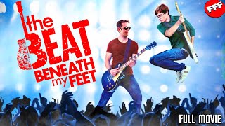 THE BEAT BENEATH MY FEET  Full ROCK MUSIC COMEDY Movie HD  Luke Perry