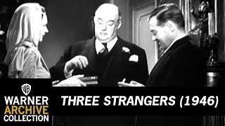 Preview Clip  Three Strangers  Warner Archive