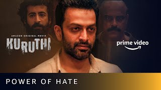 The Destructive Power Of Hate  Prithviraj Sukumaran Roshan Mathew Murali Gopy Amazon Prime Video