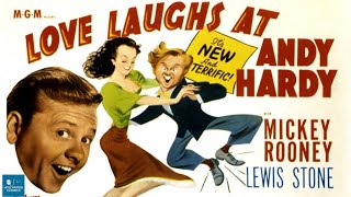 Love Laughs at Andy Hardy 1946  Comedy  Mickey Rooney Lewis Stone Sara Haden