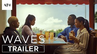 Waves  Official Trailer HD  A24