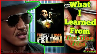 What You Shouldve Learned From FIRST TIME FELON Movie Review CHECK IT OUT Hood Reviews