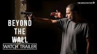 Beyond the Wall 2022  Trailer  Vahid Jalilvand  Navid Mohammadzadeh  Diana Habibi