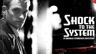 Shock to the System A Donald Strachey Mystery  Full Movie