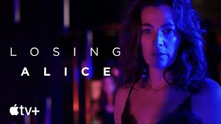 Losing Alice   Official Trailer  Apple TV