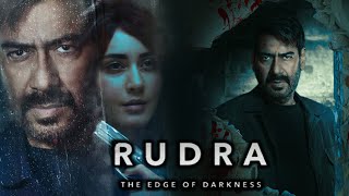 Rudra The Edge Of Darkness Full Movie  Ajay Devgan  Esha Deol  Rashi Khanna  Review  Facts HD