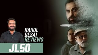 JL50  Abhay Deol Pankaj Kapur Piyush Mishra  Rahul Desai Reviews  Film Companion