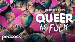 Queer as Folk  Official Trailer  Peacock Original