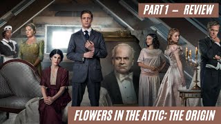 Flowers In The Attic The Origin Review5 DIFFERENCES bw Lifetime Series and BookGarden of Shadows
