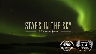 Introducing Stars In The Sky A Hunting Story Steven Rinellas new documentary