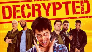 DECRYPTED Official Trailer 2021 Bitcoin Comedy Drama with Sophia Myles
