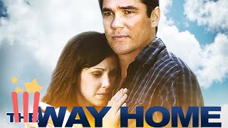 The Way Home  FULL MOVIE  2009  Drama Inspirational Dean Cain