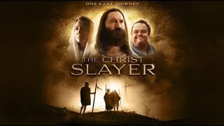 The Christ Slayer 2019  Trailer  Carl Weyant  Josh Perry  DJ Perry  Nathaniel Nose