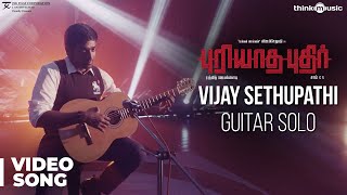 Puriyaatha Puthir  Vijay Sethupathi Guitar Solo  Gayathrie  Sam CS  Ranjit Jeyakodi