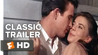 Splendor in the Grass 1961 Official Trailer  Natalie Wood Movie
