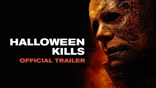 Halloween Kills  Official Trailer
