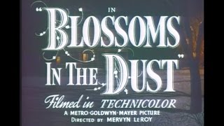 Blossoms in the Dust  Trailer