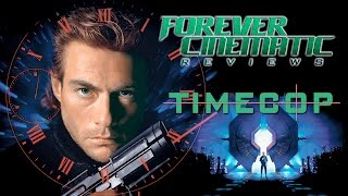 Timecop 1994  Forever Cinematic Movie Review