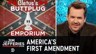 Well I Dont Know About That  Americas First Amendment  The Jim Jefferies Show  Comedy Central
