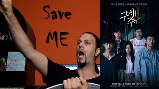Save Me  2017  KDrama Review  