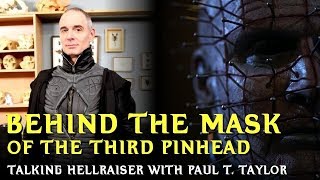 Hellraiser Judgments Pinhead  A Conversation with Paul T Taylor