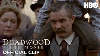 Deadwood The Movie Exclusive Clip  HBO