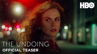 The Undoing Official Teaser  HBO