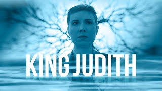 King Judith  Trailer