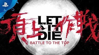 LET IT DIE  BATTLE TO THE TOP PS4 Preview Trailer  E3 2017