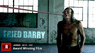 Horror SciFi Short Film  FRIED BARRY  Twisted Creepy Alien Movie by Ryan Kruger