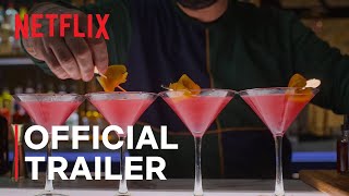 Drink Masters  Official Trailer  Netflix