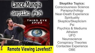 Lance Mungia Third Eye Spies Whats Behind Remote Viewing Disclosure 434