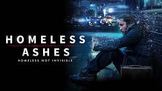 Homeless Ashes  Trailer