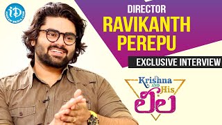 Krishna and His Leela Director Ravikanth Perepu Exclusive Interview  Talking Movies With iDream