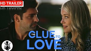 The Clue to Love  Official Trailer  2021  Rachel Bles Travis Milne  A Romantic Drama Movie
