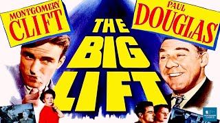 The Big Lift 1950  War Film  Montgomery Clift Paul Douglas Cornell Borchers