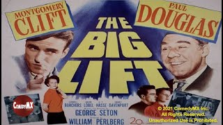 Big Lift 1950  Full Movie  Montgomery Clift  Paul Douglas  Cornell Borchers