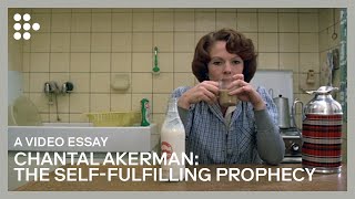 Video Essay Chantal Akerman The SelfFulfilling Prophecy  FILMADRID  MUBI The Video Essay