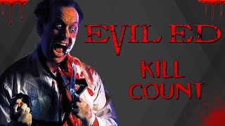 Evil Ed 1995  Kill Count S08  Death Central