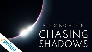 Chasing Shadows  Trailer