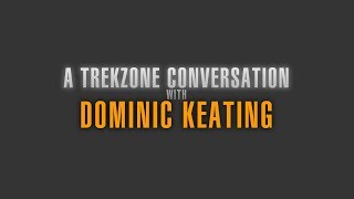 Catching Up With Dominic Keating