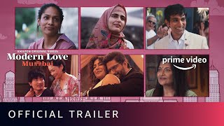 Modern Love Mumbai  Official Trailer 4K  Amazon Original Series  May 13