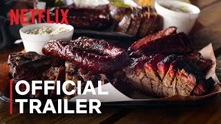 Chefs Table BBQ  Official Trailer  Netflix