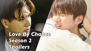 Love By Chance Season 2 A Chance to Love Spoilers ENG SUB